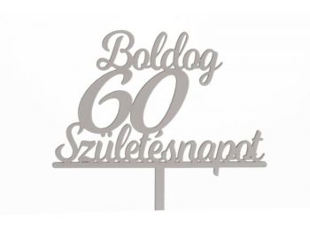 Fehér Boldog Születésnapot 60 feliratos sziluett tortadí