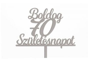 Fehér Boldog Születésnapot 70 feliratos sziluett tortadí