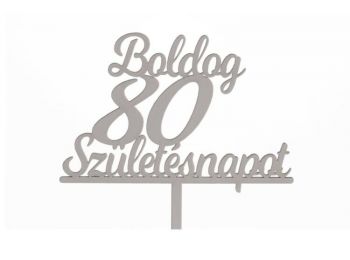 Fehér Boldog Születésnapot 80 feliratos sziluett tortadí