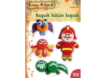Kupak hátán kupak - Színes Ötletek 108. c. könyv