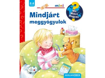 Mindjárt meggyógyulok