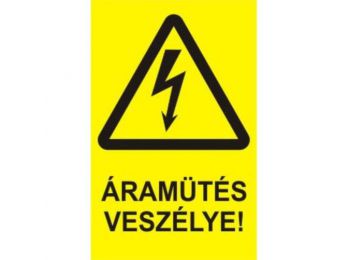 Áramütés veszélye! - műanyag, 160*250