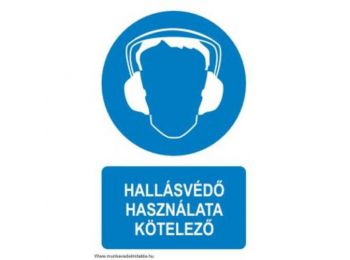 Hallásvédő használata kötelező! - műanyag, 160*100