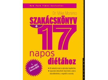Szakácskönyv a 17 napos diétához – 80 vadonatúj recep