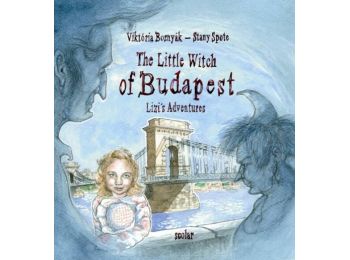 The Little Witch of Budapest (Lizi's Adventures)