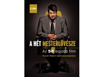 A Hét Mesterlövésze – Az 50 legjobb film (Puzsér Róbe