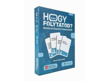 Hogy folytatod?
