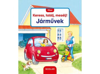 Mini Keress, találj, mesélj! Járművek