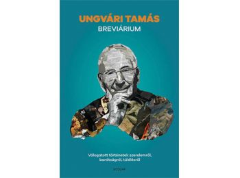 BREVIÁRIUM - Válogatott történetek szerelemről, bátorságról, túlélésről