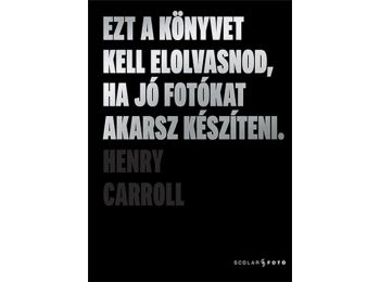 Ezt a könyvet kell elolvasnod, ha jó fotókat akarsz kész