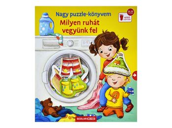Nagy  puzzle-könyvem – Milyen ruhát vegyünk fel