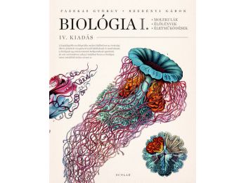Biológia I. kötet – Molekulák, élőlények, életműk