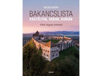 Bakancslista – Kastélyok, várak, kúriák (Titkok, tárg