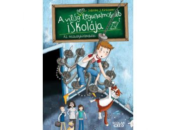 Az osztálykirándulás – A világ (NEM) legunalmasabb isk