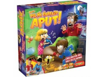 Fel ne ébreszd aput!