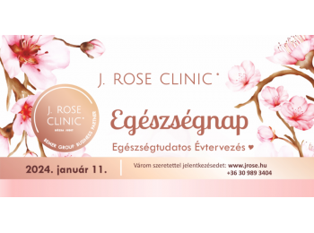 J. Rose Clinic Egészségnap 2024.01.11. részvételi jegy
