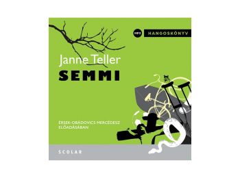 Semmi (CD-hangoskönyv) – Érsek-Obádovics Mercédesz előadásában