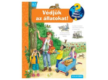 Védjük az állatokat! – Mit? Miért? Hogyan? (67.)