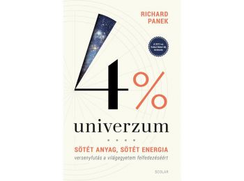 4% univerzum – Sötét anyag, sötét energia – versenyfutás a világegyetem felfedezéséért (3. kiadás)