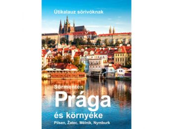 Sörmentén Prága és környéke – Útikalauz sörivókna
