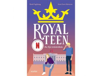 Az ifjú trónörökös – Royalteen 1.