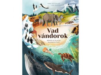 Vad vándorok – Kövesd az állatok kalandos útját!