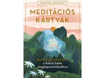 Meditációs kártyák – 50 meditációs kártya a belső 