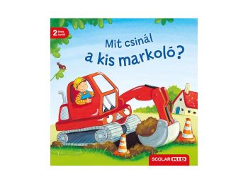 Mit csinál a kis markoló?