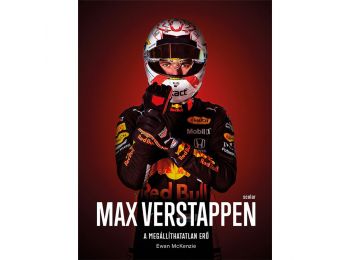 Max Verstappen – A megállíthatatlan erő