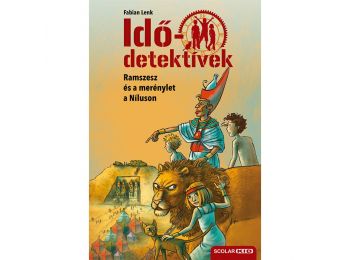 Ramszesz és a merénylet a Níluson (Idődetektívek 25.) 2