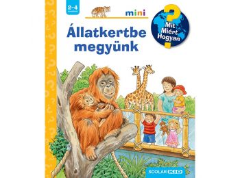 Állatkertbe megyünk – Mit? Miért? Hogyan? Mini (72.)