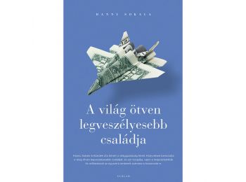 A világ ötven legveszélyesebb családja