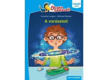 A varázstoll (Olvass Samuval – Haladó szint)