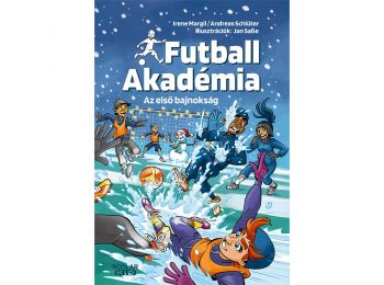 Az első bajnokság – Futball Akadémia 4.