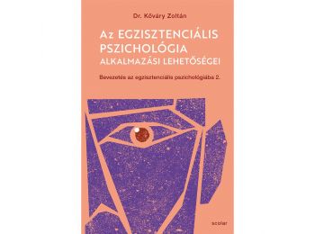 Az egzisztenciális pszichológia alkalmazási lehetőségei
