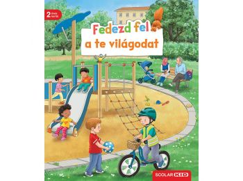 Fedezd fel a te világodat