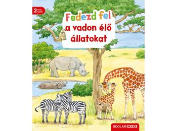 Fedezd fel a vadon élő állatokat