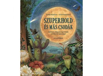 Szuperhold és más csodák