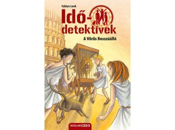 A Vörös Bosszúálló (Idődetektívek 4.) 3. kiadás