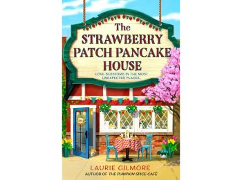 The Strawberry Patch Pancake House (Dream Harbor Series, Boo