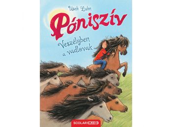 Veszélyben a vadlovak (Póniszív 19.)