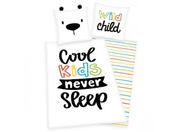 COOL KIDS NEVER SLEEP 2 részes gyermek ágynemű-garnitúra
