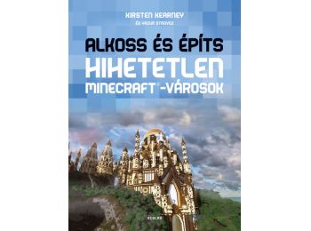 Alkoss és építs – Hihetetlen Minecraft-városok