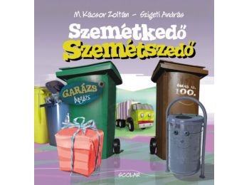 Szemétkedő Szemétszedő (Garázs Bagázs 6)