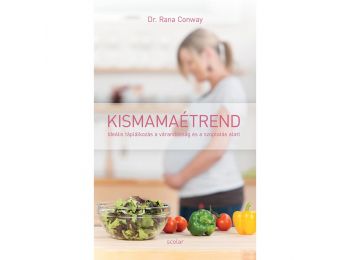 Kismamaétrend – Ideális táplálkozás a várandósság 